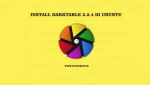 Install Darktable di Linux