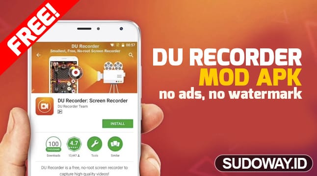 DU Recorder Mod Apk V2.1.3.5 No Watermark No Ads